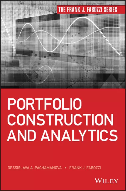 Обложка книги Portfolio Construction and Analytics, Frank J. Fabozzi