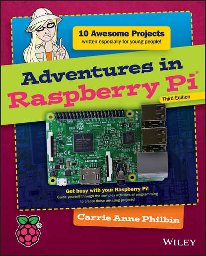 Adventures in Raspberry Pi - Carrie Philbin Anne