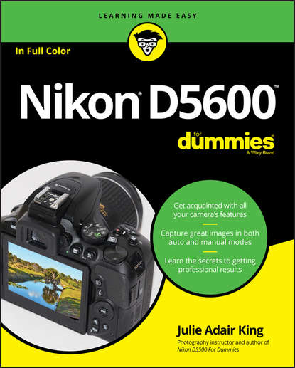 Julie Adair King - Nikon D5600 For Dummies