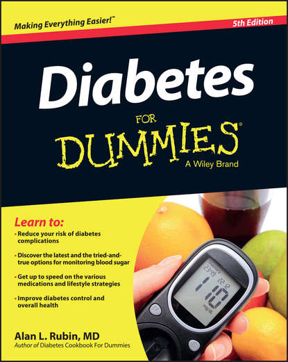 Alan L. Rubin - Diabetes For Dummies