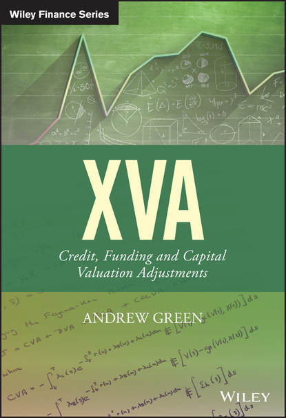 Andrew  Green - XVA. Credit, Funding and Capital Valuation Adjustments