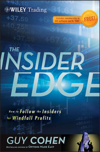Guy Cohen — The Insider Edge. How to Follow the Insiders for Windfall Profits