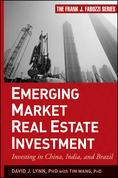 Tim  Wang - Emerging Market Real Estate Investment. Investing in China, India, and Brazil