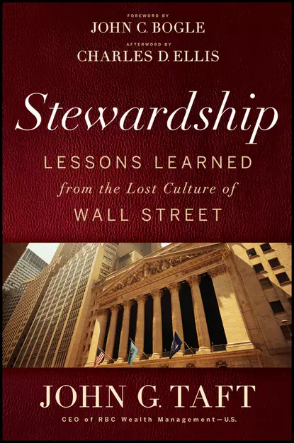 Обложка книги Stewardship. Lessons Learned from the Lost Culture of Wall Street, Джон Богл