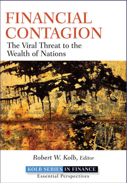 Robert Kolb W. - Financial Contagion. The Viral Threat to the Wealth of Nations