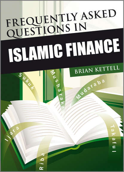 Brian  Kettell - Frequently Asked Questions in Islamic Finance