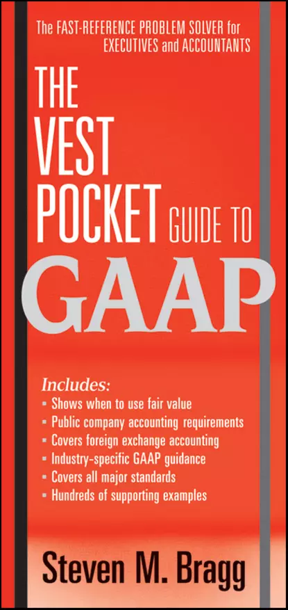 Обложка книги The Vest Pocket Guide to GAAP, Steven Bragg M.