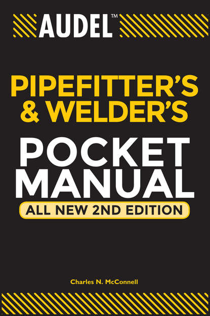 Audel Pipefitter`s and Welder`s Pocket Manual