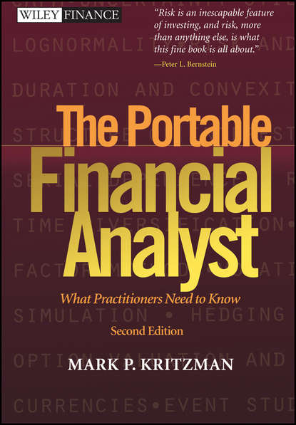 Mark Kritzman P. - The Portable Financial Analyst. What Practitioners Need to Know