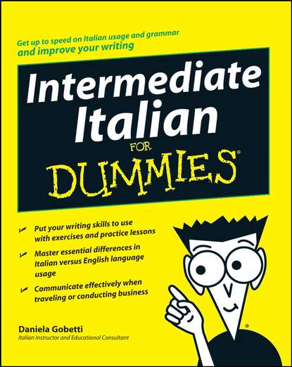 Daniela Gobetti — Intermediate Italian For Dummies