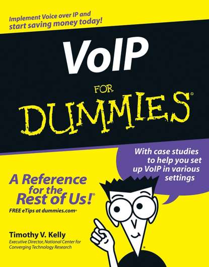 Timothy Kelly V. - VoIP For Dummies