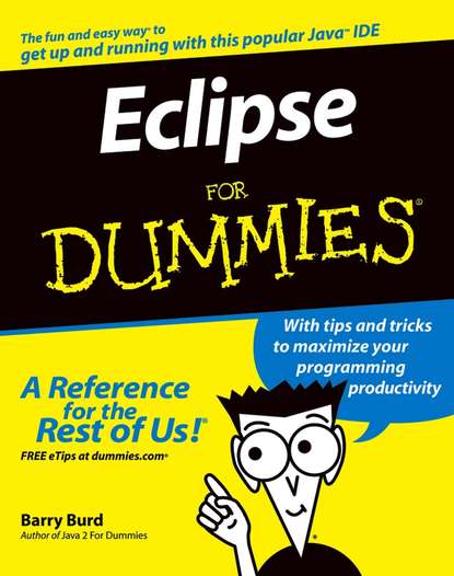 Barry Burd A. - Eclipse For Dummies