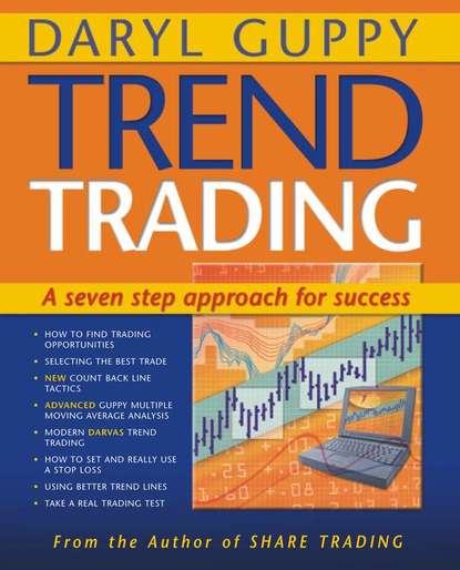 Daryl Guppy — Trend Trading. A seven step approach to success