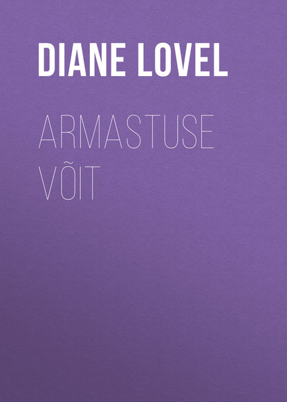 Diane Lovel - Armastuse võit