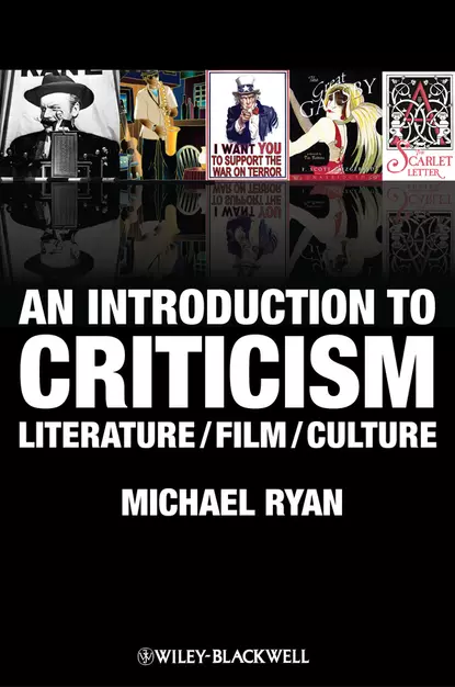 Обложка книги An Introduction to Criticism. Literature - Film - Culture, Michael  Ryan