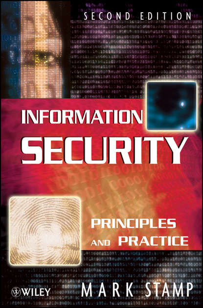 Mark  Stamp - Information Security. Principles and Practice