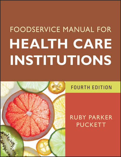 Ruby Parker Puckett - Foodservice Manual for Health Care Institutions