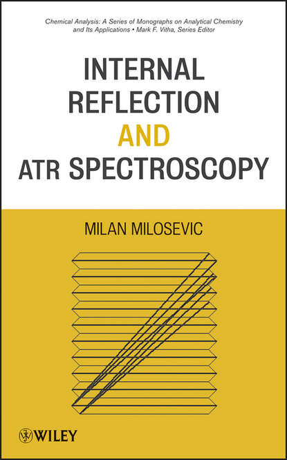 Internal Reflection and ATR Spectroscopy (Milan  Milosevic). 