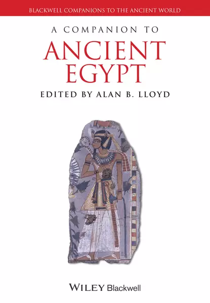 Обложка книги A Companion to Ancient Egypt, Alan Lloyd B.