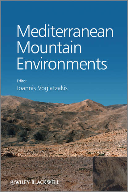 Ioannis  Vogiatzakis - Mediterranean Mountain Environments