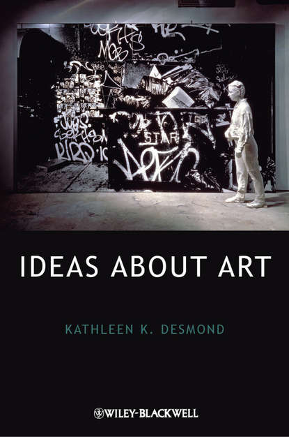 Kathleen Desmond K. - Ideas About Art