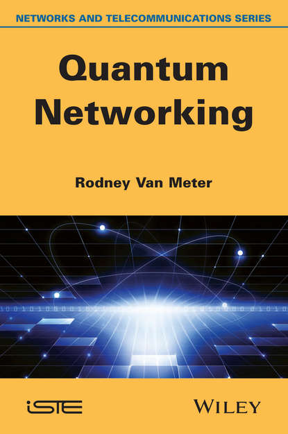 Rodney Meter Van - Quantum Networking