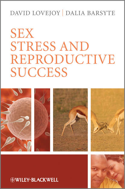 Sex, Stress and Reproductive Success (Barsyte Dalia). 