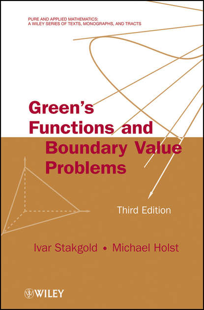 Stakgold Ivar - Green's Functions and Boundary Value Problems