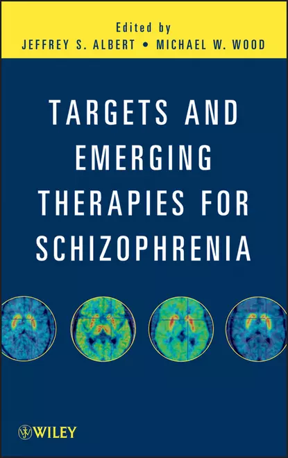 Обложка книги Targets and Emerging Therapies for Schizophrenia, Wood Michael W.