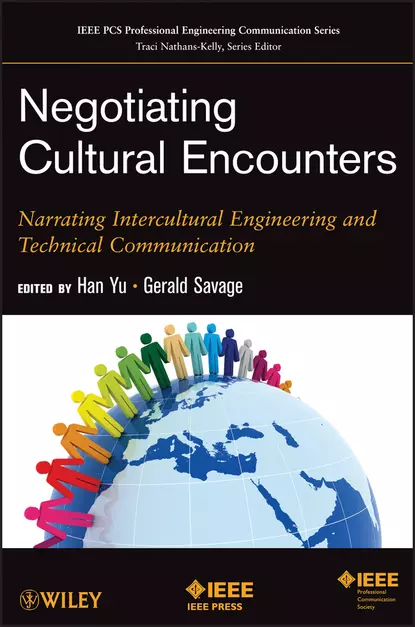 Обложка книги Negotiating Cultural Encounters. Narrating Intercultural Engineering and Technical Communication, Yu Han