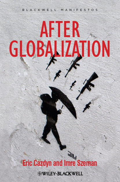Szeman Imre - After Globalization