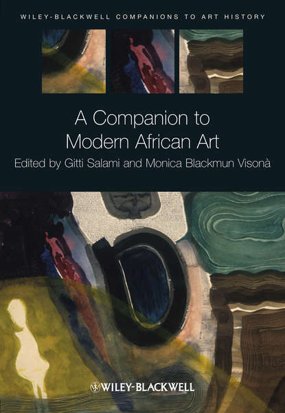 A Companion to Modern African Art - Visona Monica Blackmun