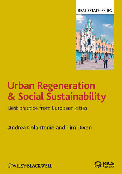 Tim Dixon - Urban Regeneration and Social Sustainability. Best Practice from European Cities