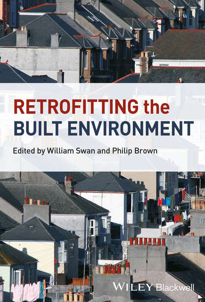 Retrofitting the Built Environment - Swan William