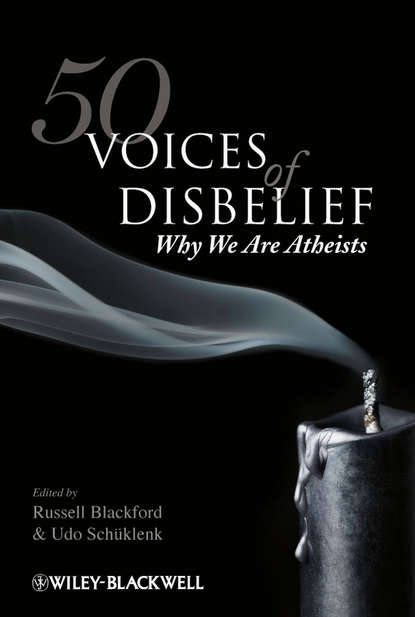 Schüklenk Udo - 50 Voices of Disbelief. Why We Are Atheists