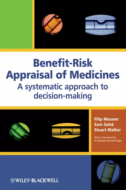 Обложка книги Benefit-Risk Appraisal of Medicines, Stuart Walker