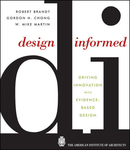 Robert Brandt Design Informed. Driving Innovation with Evidence-Based Design university students conceptions of evidence