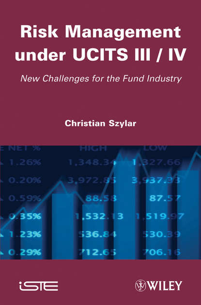 Christian Szylar — Risk Management under UCITS III / IV