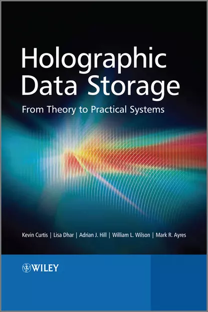 Обложка книги Holographic Data Storage, William  Wilson