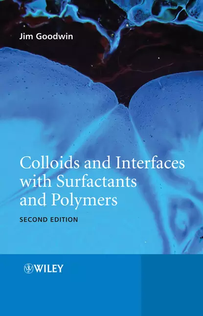 Обложка книги Colloids and Interfaces with Surfactants and Polymers, James  Goodwin