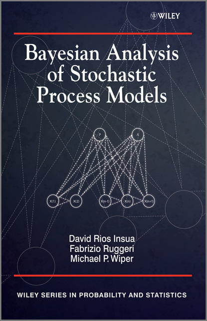 Fabrizio Ruggeri - Bayesian Analysis of Stochastic Process Models