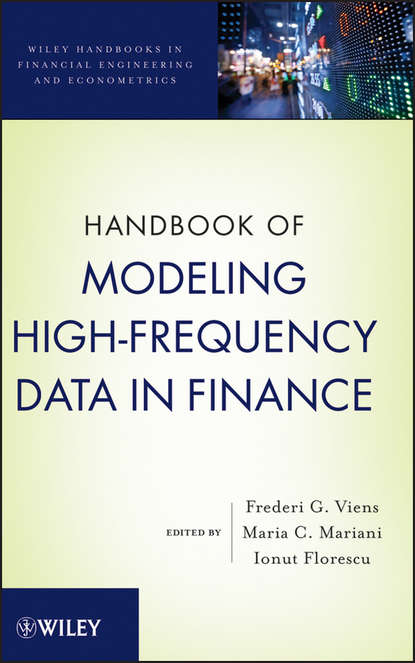 Maria C. Mariani — Handbook of Modeling High-Frequency Data in Finance