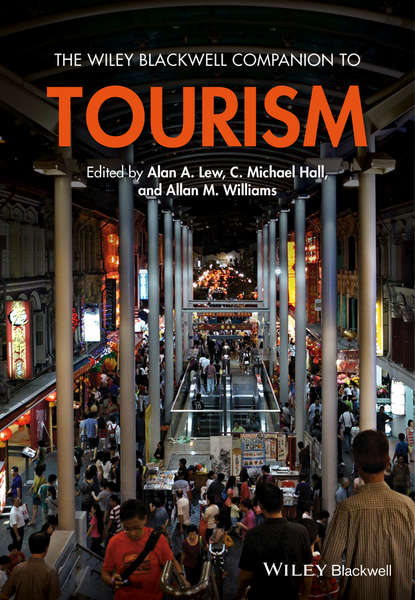 The Wiley Blackwell Companion to Tourism - Группа авторов
