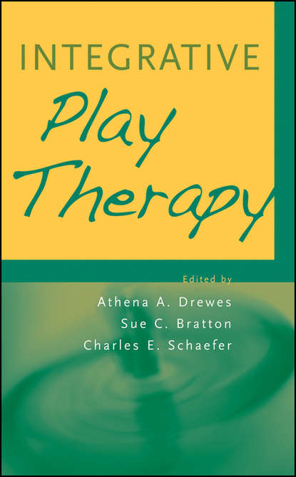 Integrative Play Therapy - Charles E. Schaefer