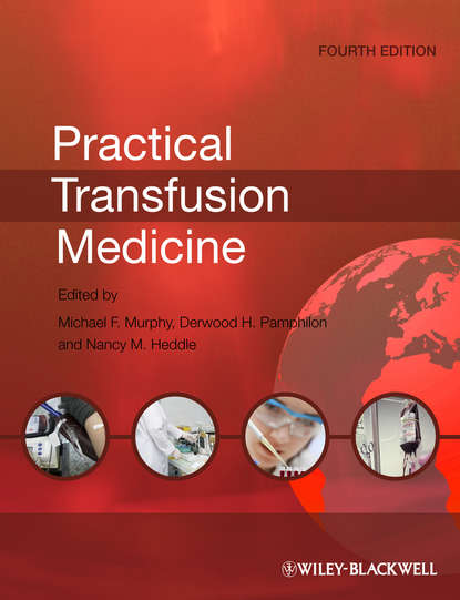 

Practical Transfusion Medicine