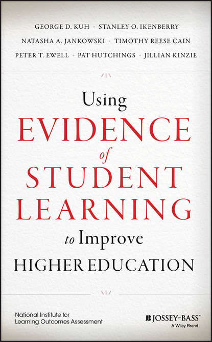 Using Evidence of Student Learning to Improve Higher Education - Jillian Kinzie