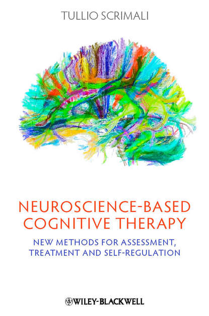 Neuroscience-based Cognitive Therapy (Tullio Scrimali). 