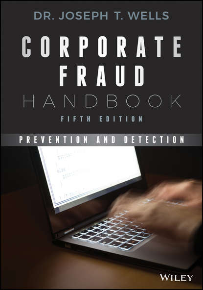 Joseph T. Wells - Corporate Fraud Handbook