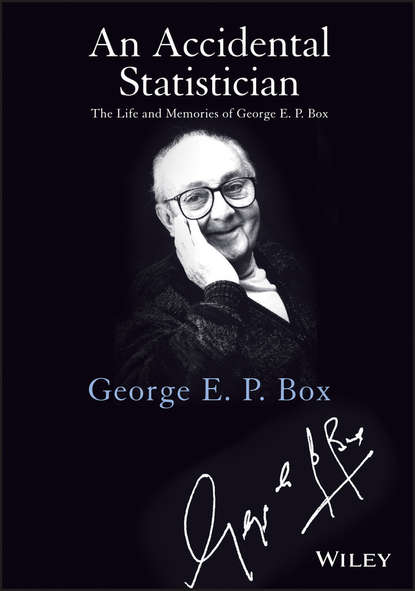 An Accidental Statistician (George E. P. Box). 