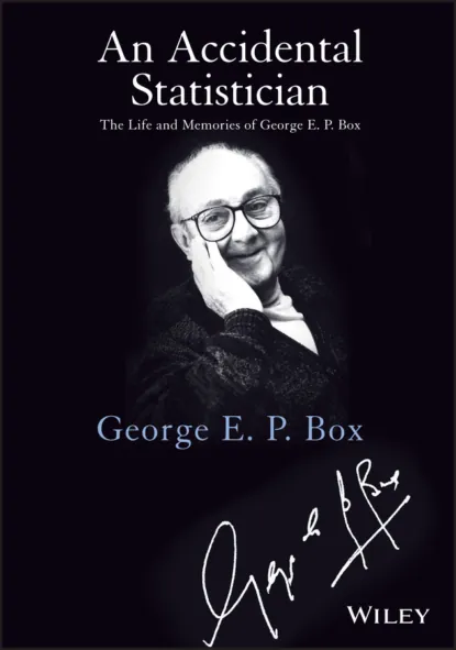 Обложка книги An Accidental Statistician, George E. P. Box